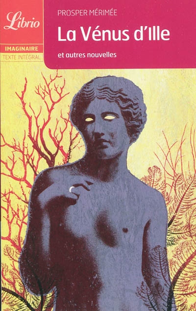 La venus d'ille et autres nouvelles