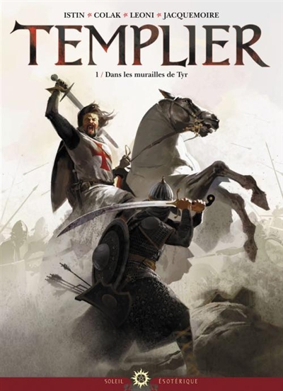 Templier t01 - dans les murailles de tyr