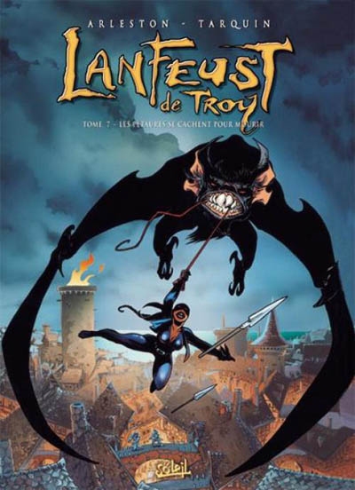 Lanfeust de troy t07 - les petaures se cachent pour mourir
