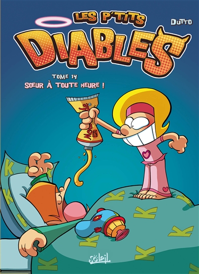 Les p'tits diables t14 - soeur a toute heure !