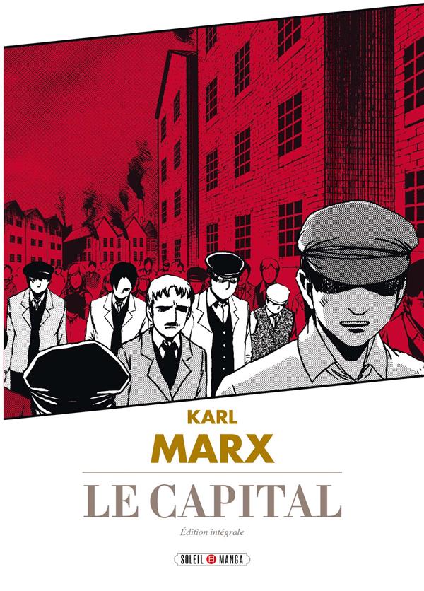 Le capital - integrale