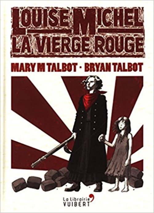 Louise michel, la vierge rouge