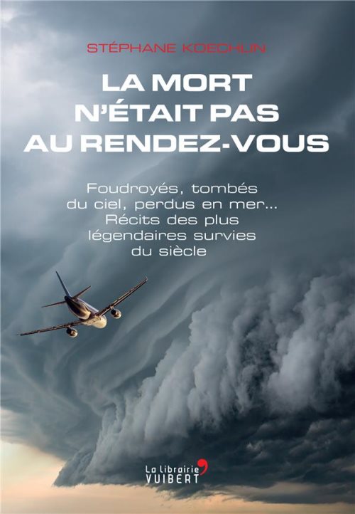 La mort n'etait pas au rendez-vous