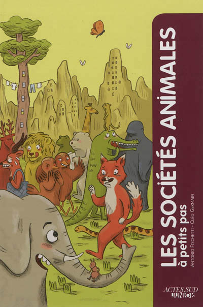 Les societes animales a petits pas
