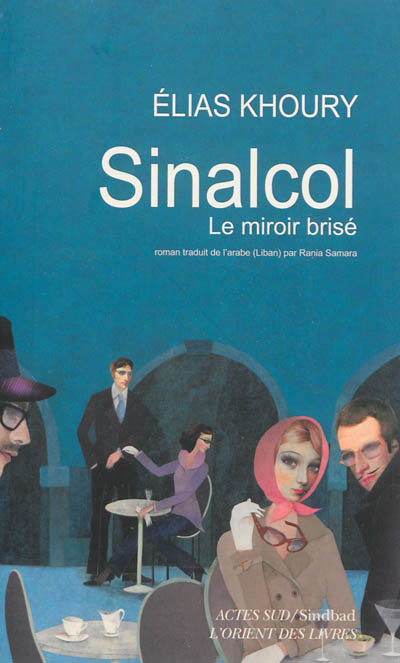 Sinalcol - le miroir brise
