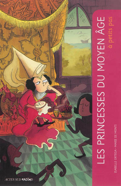 Les princesses du moyen age a petits pas
