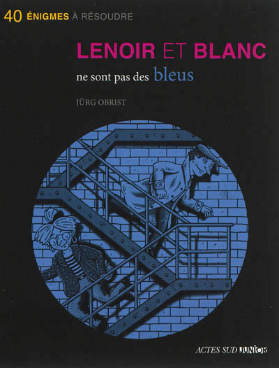 Lenoir et blanc ne sont pas des bleus (ne)