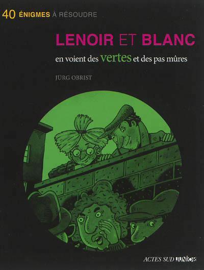 Lenoir et blanc en voient des vertes et des pas mures