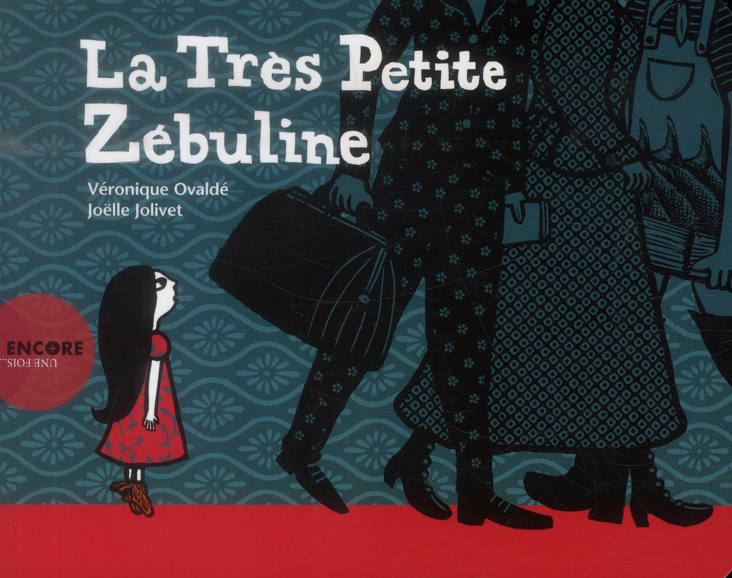 La tres petite zebuline