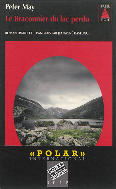 Le braconnier du lac perdu (babel noir)