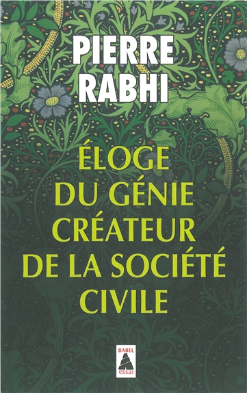 Eloge du genie createur de la societe civile (babel 1343)