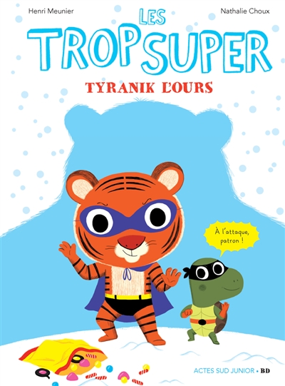 Les trop super tyranik l'ours