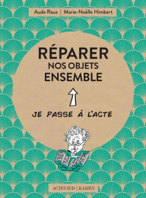 Reparer nos objets ensemble