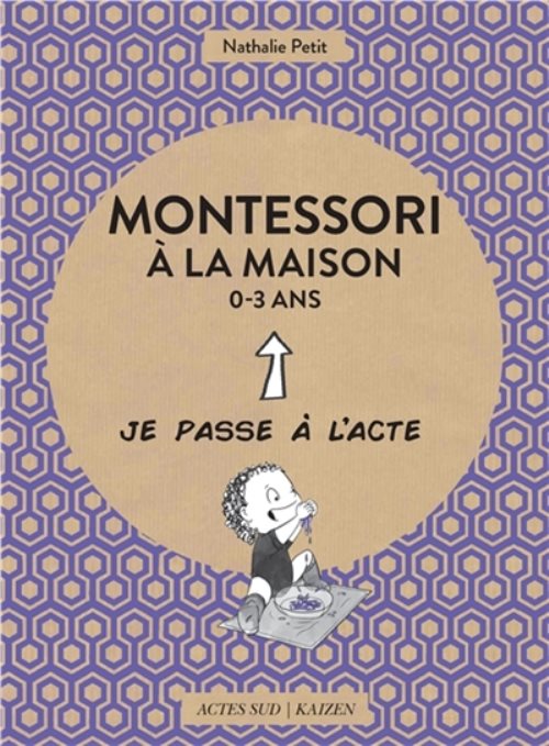 Montessori à la maison, 0-3 ans