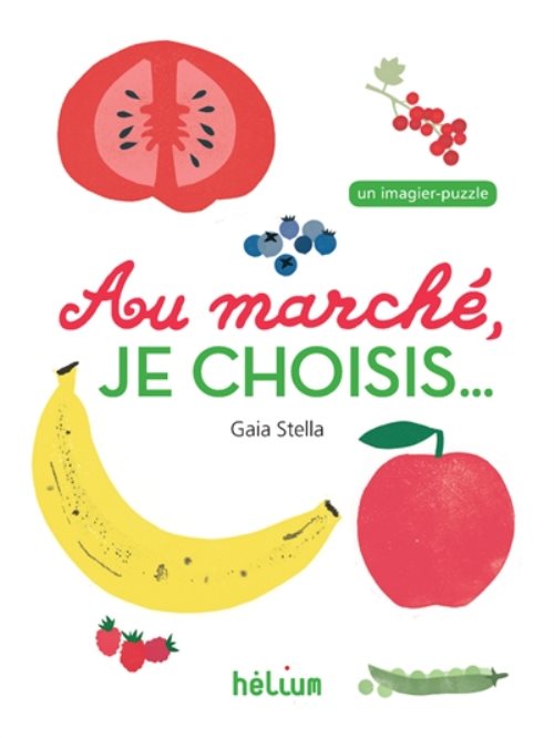 Au marche, je choisis...
