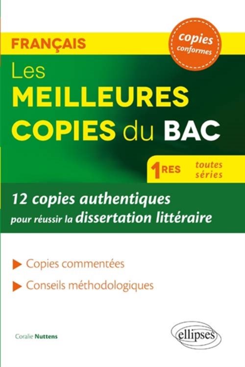 Les 12 meilleures copies pour reussir la dissertation litteraire au bac
