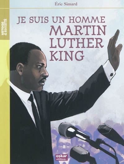 Je suis un homme martin luther king (roman)