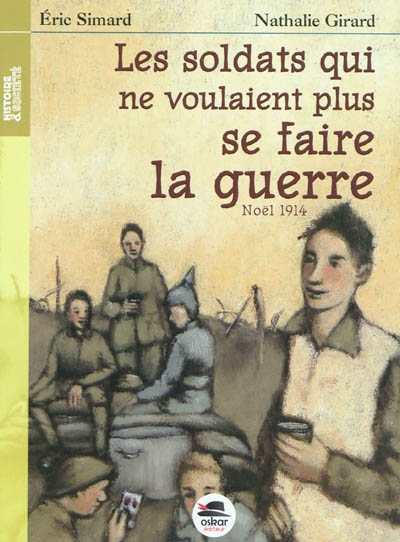Soldats ne voulaient plus se faire guer - noel 1914