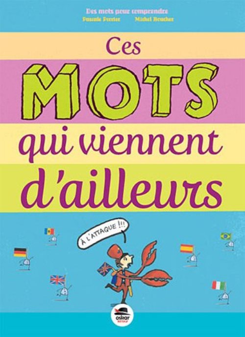 Des mots qui viennent d'ailleurs