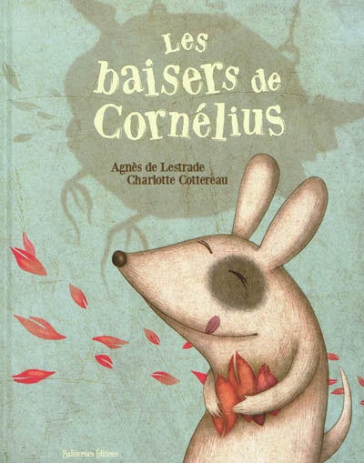 Les baisers de cornelius