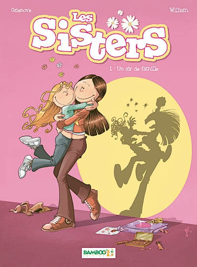 Les Sisters - Tome 1 - Un air de famille Les Sisters - Tome 1 - Un air de famille