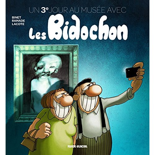 Un jour au musee avec les bidochon - tome 03