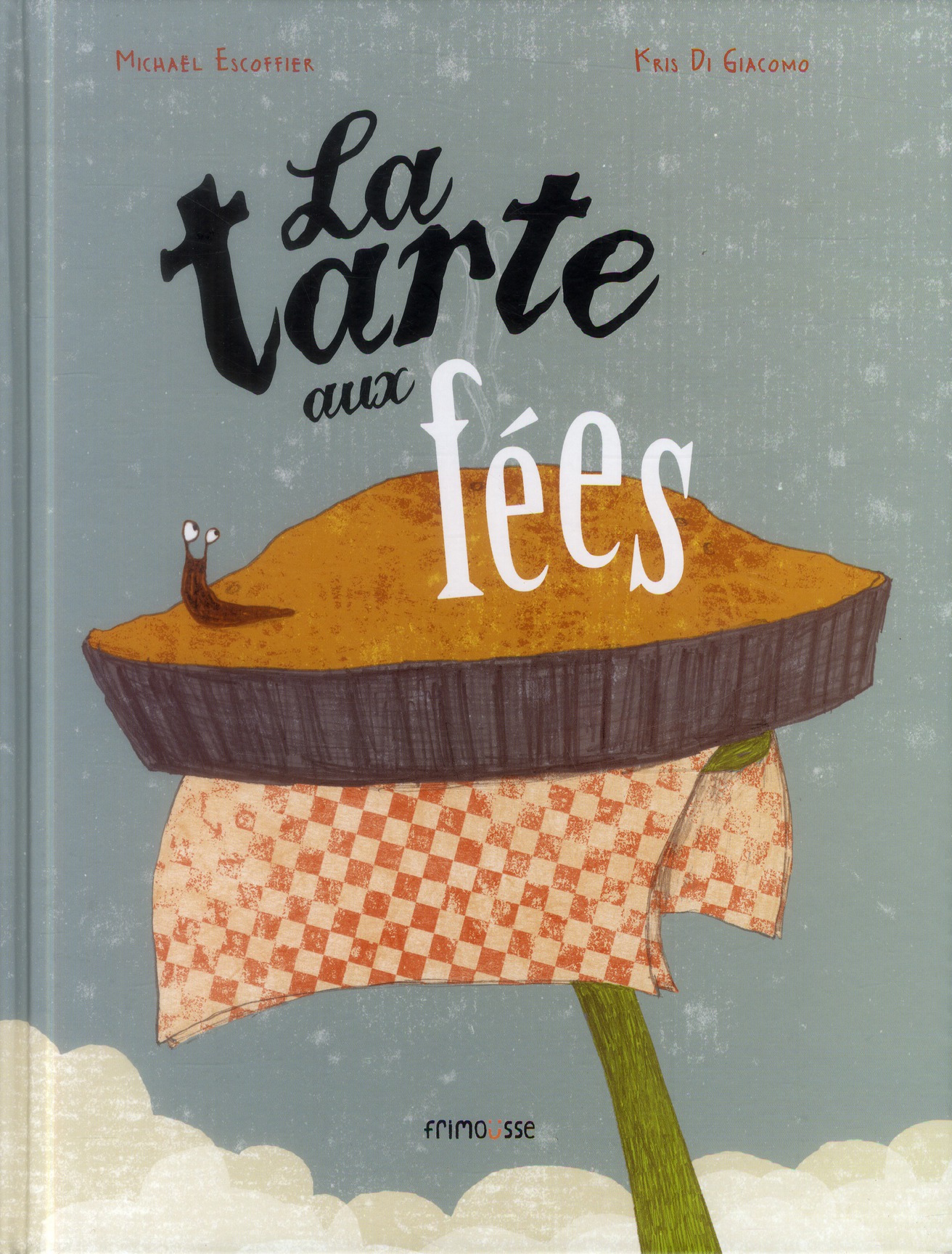 La tarte aux fees