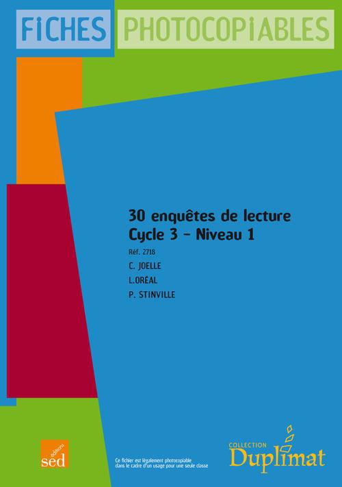 30 enquetes de lecture cycle 3 niveau 1