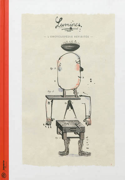 Lumieres - l'encyclopedie revisitee