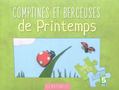 Les maternelles - comptines et berceuses de printemps