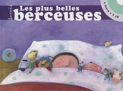 Les plus belles berceuses