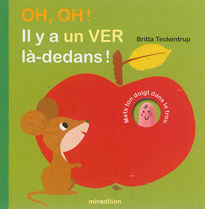 Oh oh il y a un ver la dedans