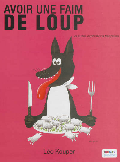 Avoir une faim de loup