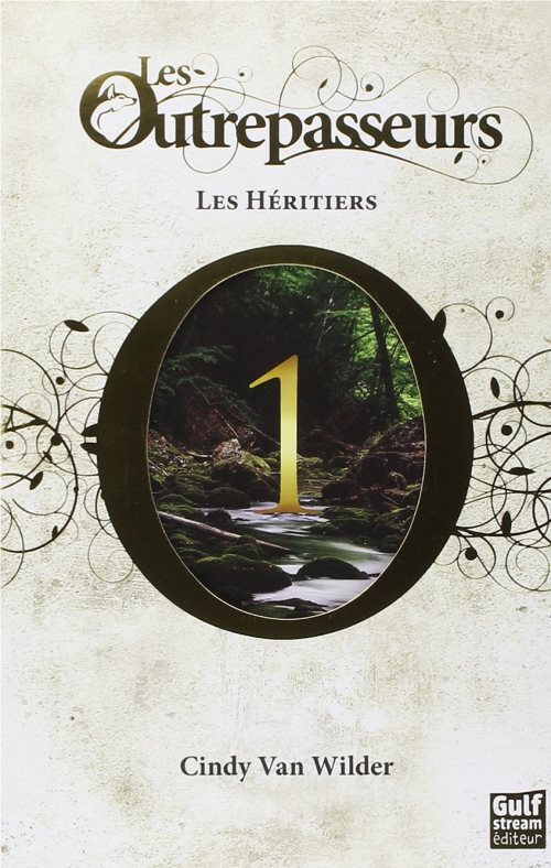 Les outrepasseurs - tome 1 les heritiers