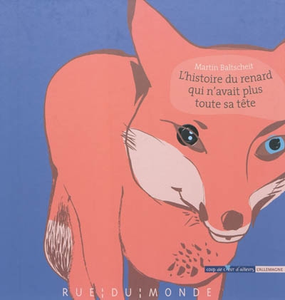 L'histoire du renard qui n'avait plus toute sa tete