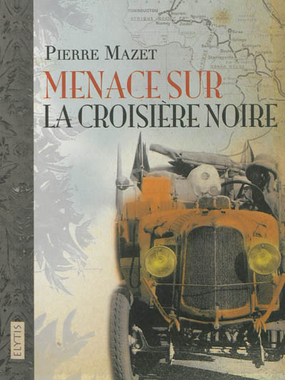 Menace sur la croisiere noire