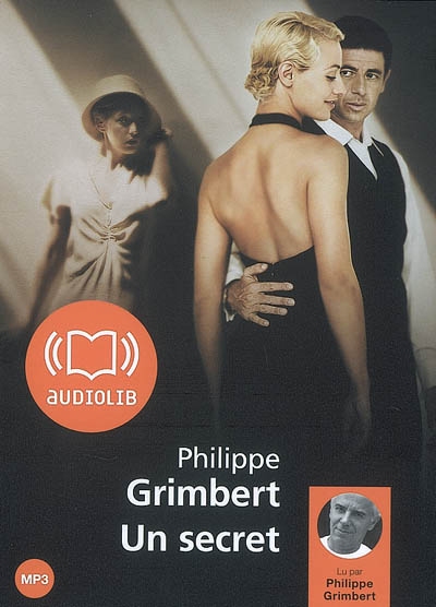 Un secret - livre audio 1 cd mp3 232 mo - suivi d'un entretien avec l'auteur