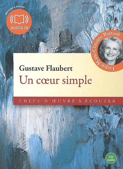 Un coeur simple - livre audio 1cd audio