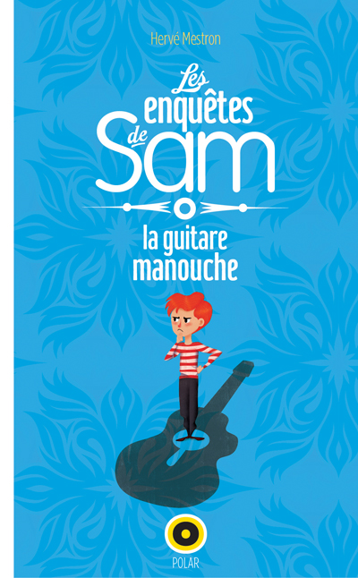 Les enquetes de sam, guitare manouche