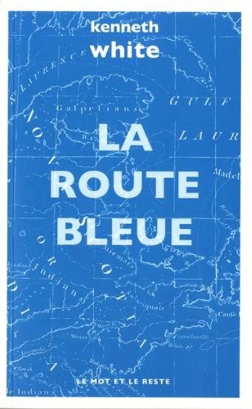 La route bleue (poche)