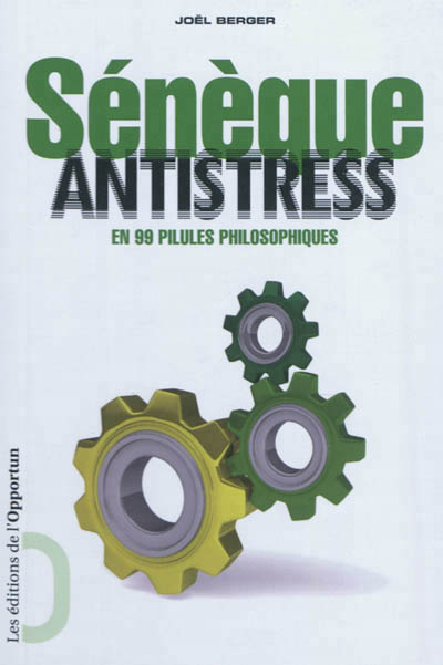 Seneque antistress
