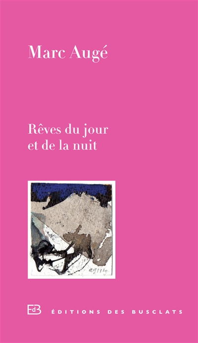 Reves du jour et de la nuit