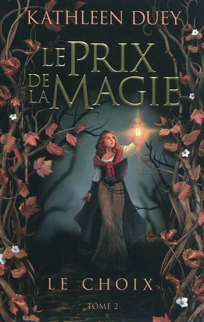 Le prix de la magie t02 le choix