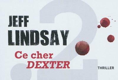 Ce cher dexter