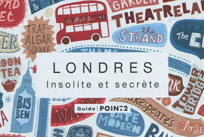 Londres insolite et secrete