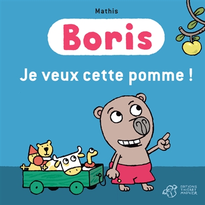 Boris, je veux cette pomme !