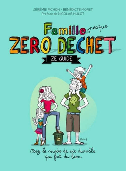 Famille zero dechet, ze guide