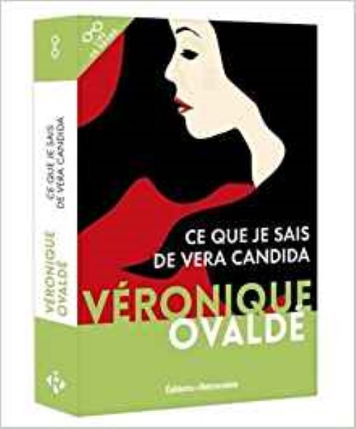 Ce que je sais de vera candida