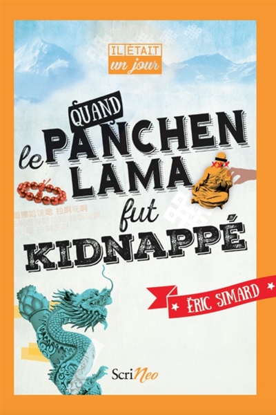 Il etait un jour... quand le panchen-lama fut kidnappe