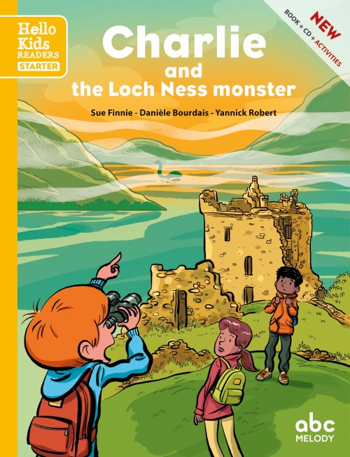 Charlie and the loch ness monster (coll. hello kids readers)